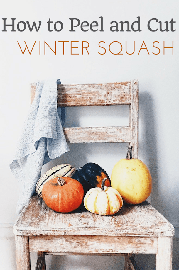  How To Peel and Cut Winter Squash + 15 second step-by-step video